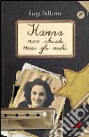 Hanna non chiude mai gli occhi. E-book. Formato EPUB ebook