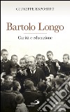 Bartolo Longo. Carità e educazione. E-book. Formato EPUB ebook