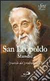 San Leopoldo Mandic. Apostolo del perdono di Dio. E-book. Formato EPUB ebook