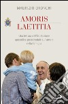 Amoris laetitia. Una lettura dell'Esortazione apostolica postsinodale sull'amore nella famiglia. E-book. Formato EPUB ebook