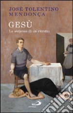 Gesù. La sorpresa di un ritratto. E-book. Formato EPUB ebook