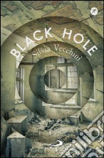 Black hole. E-book. Formato EPUB ebook