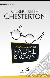 La saggezza di padre Brown. E-book. Formato EPUB ebook