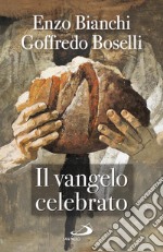 Il Vangelo celebrato. E-book. Formato EPUB ebook