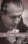 Io e don Milani. E-book. Formato EPUB ebook