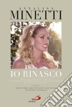 Io rinasco. E-book. Formato EPUB ebook