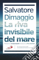 La riva invisibile del mare. E-book. Formato EPUB ebook