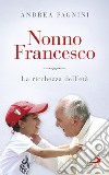 Nonno Francesco. E-book. Formato EPUB ebook