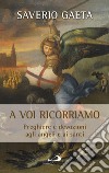 A voi ricorriamo. E-book. Formato EPUB ebook