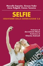 Selfie. E-book. Formato EPUB ebook