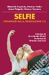 Selfie. E-book. Formato EPUB ebook