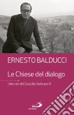 Le Chiese del dialogo. E-book. Formato EPUB ebook