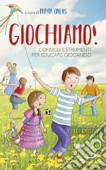 Giochiamo!. E-book. Formato EPUB ebook