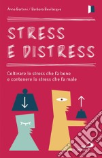 Stress e distress. E-book. Formato EPUB ebook