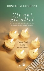 Gli uni gli altri. E-book. Formato EPUB ebook