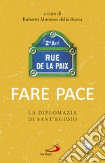 Fare pace. E-book. Formato EPUB ebook