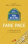 Fare pace. E-book. Formato EPUB ebook