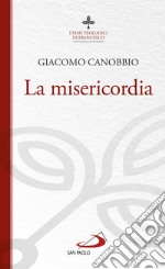 La misericordia. E-book. Formato EPUB ebook