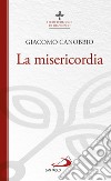 La misericordia. E-book. Formato EPUB ebook