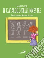 Il catalogo delle maestre. E-book. Formato EPUB ebook