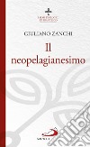 Il neopelagianesimo. E-book. Formato EPUB ebook