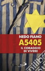 A5405 Il coraggio di vivere. E-book. Formato EPUB ebook