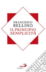 Il principio semplicità. E-book. Formato EPUB ebook