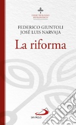 La riforma. E-book. Formato EPUB ebook