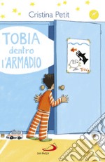 Tobia dentro l'armadio. E-book. Formato EPUB ebook