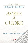 Avere a cuore: Scritti in onore di Giovanni Salonia. E-book. Formato EPUB ebook