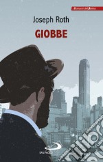 Giobbe: Romanzo di un uomo semplice. E-book. Formato EPUB ebook