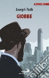 Giobbe: Romanzo di un uomo semplice. E-book. Formato EPUB ebook