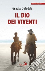 Il Dio dei viventi. E-book. Formato EPUB ebook