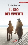 Il Dio dei viventi. E-book. Formato EPUB ebook