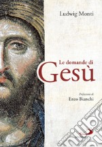 Le domande di Gesù. E-book. Formato EPUB ebook