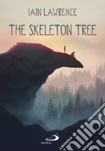 The Skeleton Tree. E-book. Formato EPUB