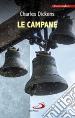 Le campane. E-book. Formato EPUB ebook