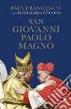 San Giovanni Paolo Magno. E-book. Formato EPUB ebook