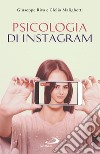 Psicologia di instagram. E-book. Formato EPUB ebook