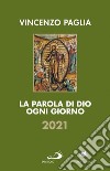 La Parola di Dio ogni giorno 2021. E-book. Formato EPUB ebook