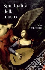 Spiritualità della musica. E-book. Formato EPUB