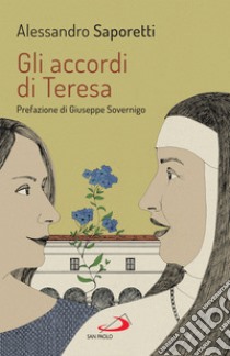 Gli accordi di Teresa. E-book. Formato EPUB ebook di Alessandro Saporetti