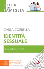 Identità sessuale: È possibile un io felice?. E-book. Formato EPUB