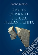 Storia di Israele e Giuda nell'antichità. E-book. Formato EPUB ebook