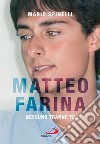 Matteo Farina: Nessuno tranne te. E-book. Formato EPUB ebook
