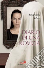 Diario di una novizia. E-book. Formato EPUB