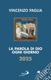 La Parola di Dio ogni giorno 2025. E-book. Formato EPUB ebook