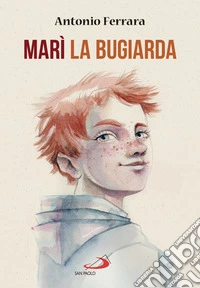 Marì la bugiarda. E-book. Formato EPUB ebook