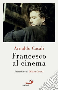 Francesco al cinema. E-book. Formato EPUB ebook
