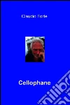 Cellophane. E-book. Formato EPUB ebook